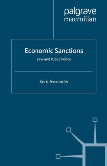 Economic Sanctions : Law and Public Policy