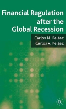 Financial Regulation After the Global Recession, Hardback Book Financial Regulation After the Global Recession, Hardback Book