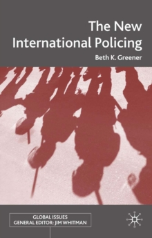 The New International Policing