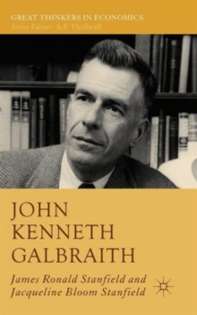 John Kenneth Galbraith, Hardback Book John Kenneth Galbraith, Hardback Book