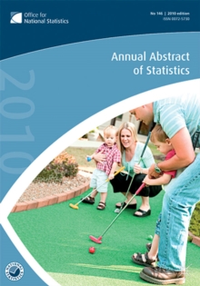Annual Abstract of Statistics 2010, Paperback / softback Book Annual Abstract of Statistics 2010, Paperback / softback Book