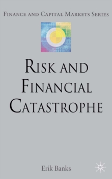 Risk and Financial Catastrophe