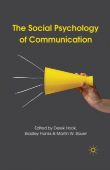 The Social Psychology of Communication, Paperback / softback Book The Social Psychology of Communication, Paperback / softback Book