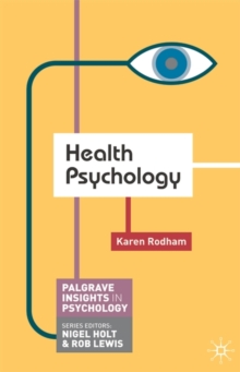 Health Psychology, Paperback Book Health Psychology, Paperback Book