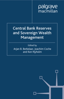 Central Bank Reserves and Sovereign Wealth Management