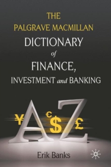 Dictionary of Finance, Investment and Banking