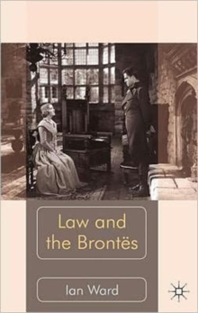Law and the Brontes, Hardback Book Law and the Brontes, Hardback Book