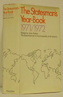 The Statesman's Year-Book 1971-72 : The Businessman's Encyclopaedia of all nations