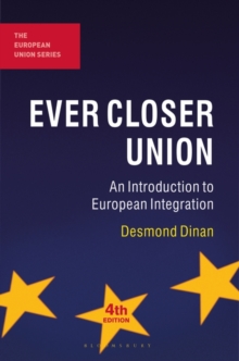 Ever Closer Union : An Introduction to European Integration, Paperback Book Ever Closer Union : An Introduction to European Integration, Paperback Book