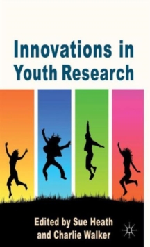 Innovations in Youth Research, Hardback Book Innovations in Youth Research, Hardback Book