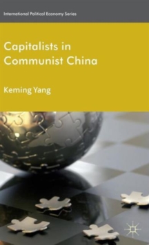 Capitalists in Communist China, Hardback Book Capitalists in Communist China, Hardback Book