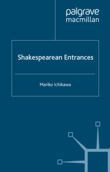 Shakespearean Entrances