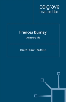 Frances Burney : A Literary Life