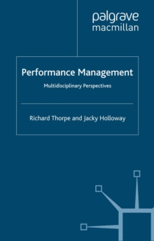 Performance Management : Multidisciplinary Perspectives