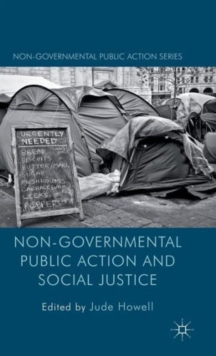 Non-Governmental Public Action and Social Justice, Hardback Book Non-Governmental Public Action and Social Justice, Hardback Book