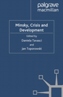 Minsky, Crisis and Development