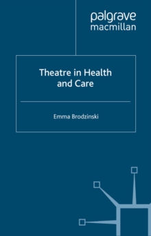 Theatre in Health and Care