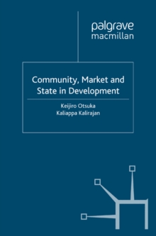 Community, Market and State in Development