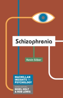 Schizophrenia, Paperback / softback Book Schizophrenia, Paperback / softback Book