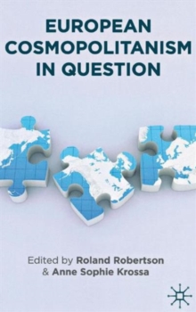 European Cosmopolitanism in Question, Hardback Book European Cosmopolitanism in Question, Hardback Book
