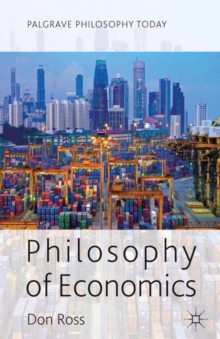 Philosophy of Economics, Paperback / softback Book Philosophy of Economics, Paperback / softback Book