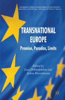 Transnational Europe : Promise, Paradox, Limits