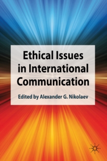 Ethical Issues in International Communication