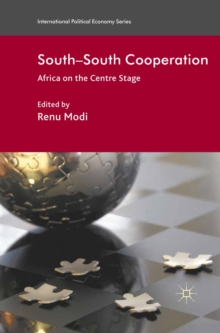 South-South Cooperation : Africa on the Centre Stage