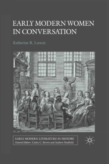 Early Modern Women in Conversation