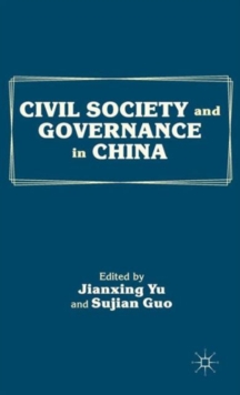 Civil Society and Governance in China, Hardback Book Civil Society and Governance in China, Hardback Book