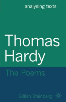 Thomas Hardy: The Poems, Paperback / softback Book Thomas Hardy: The Poems, Paperback / softback Book