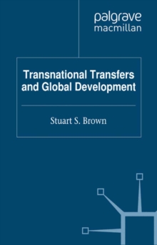 Transnational Transfers and Global Development