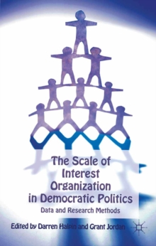 The Scale of Interest Organization in Democratic Politics : Data and Research Methods