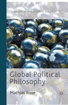 Global Political Philosophy, Paperback / softback Book Global Political Philosophy, Paperback / softback Book