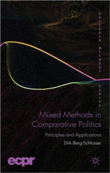 Mixed Methods in Comparative Politics : Principles and Applications, Hardback Book Mixed Methods in Comparative Politics : Principles and Applications, Hardback Book