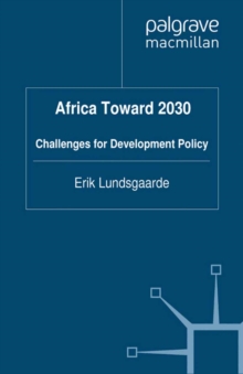 Africa Toward 2030 : Challenges for Development Policy