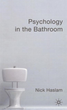 Psychology in the Bathroom, Hardback Book Psychology in the Bathroom, Hardback Book