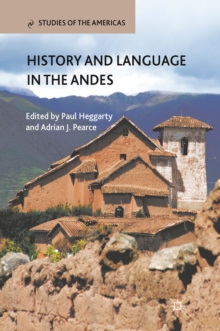 History and Language in the Andes