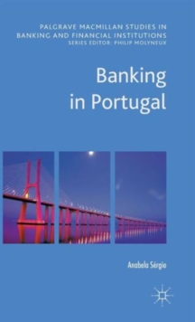 Banking in Portugal, Hardback Book Banking in Portugal, Hardback Book