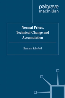 Normal Prices, Technical Change and Accumulation