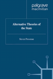 Alternative Theories of the State