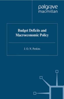 Budget Deficits and Macroeconomic Policy