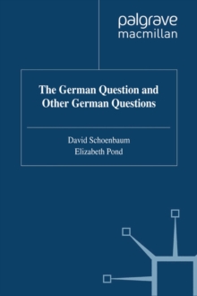 The German Question and Other German Questions