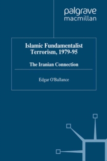 Islamic Fundamentalist Terrorism, 1979-95 : The Iranian Connection