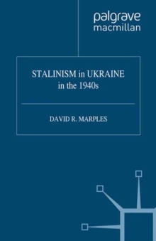 STALINISM in UKRAINE in the 1940s