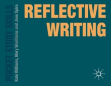 Reflective Writing, Paperback / softback Book Reflective Writing, Paperback / softback Book