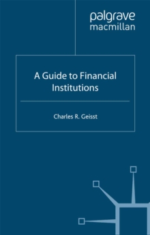 A Guide to the Financial Institutions