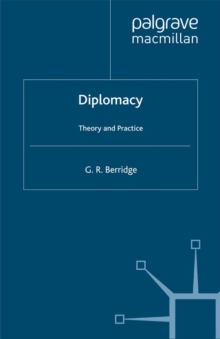 Diplomacy : Theory and Practice