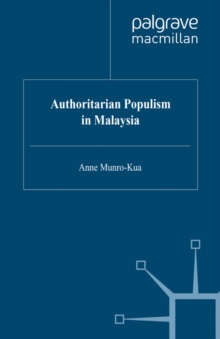 Authoritarian Populism in Malaysia