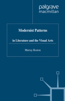 Modernist Patterns : in Literature and the Visual Arts